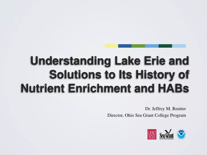 understanding lake erie and solutions to its history of nutrient enrichment and habs