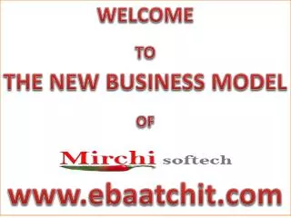 WELCOME TO THE NEW BUSINESS MODEL OF www.ebaatchit.com