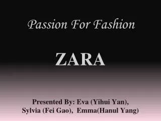 Passion For Fashion Z ARA