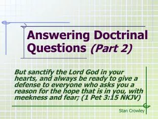 Answering Doctrinal Questions (Part 2)