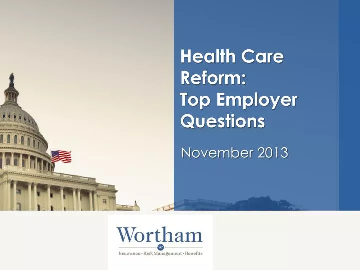 health care reform top employer questions