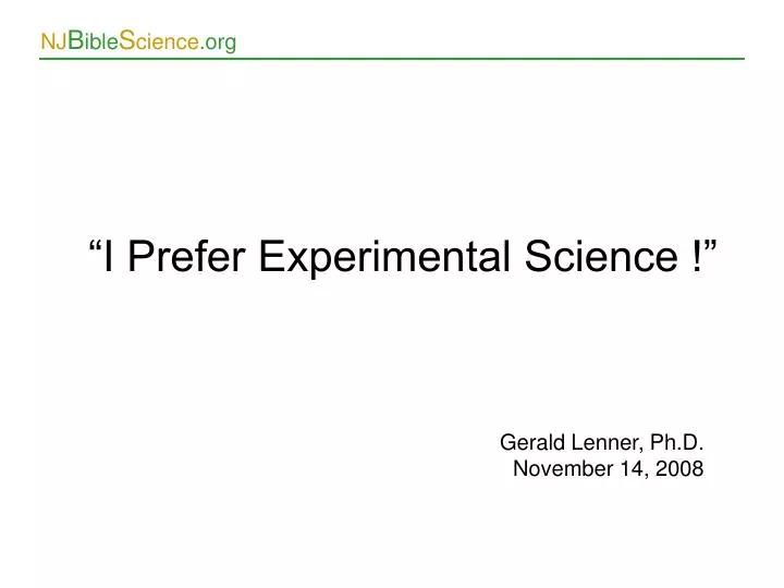 i prefer experimental science