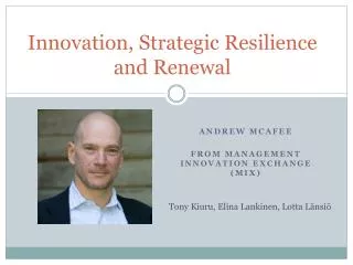 Innovation, Strategic Resilience and Renewal