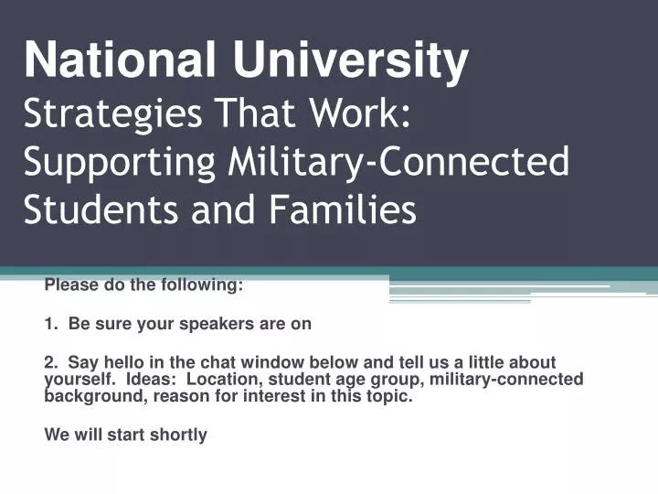 national university strategies that work supporting military connected students and families