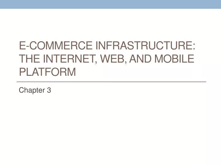 e commerce infrastructure the internet web and mobile platform