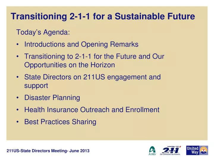 transitioning 2 1 1 for a sustainable future
