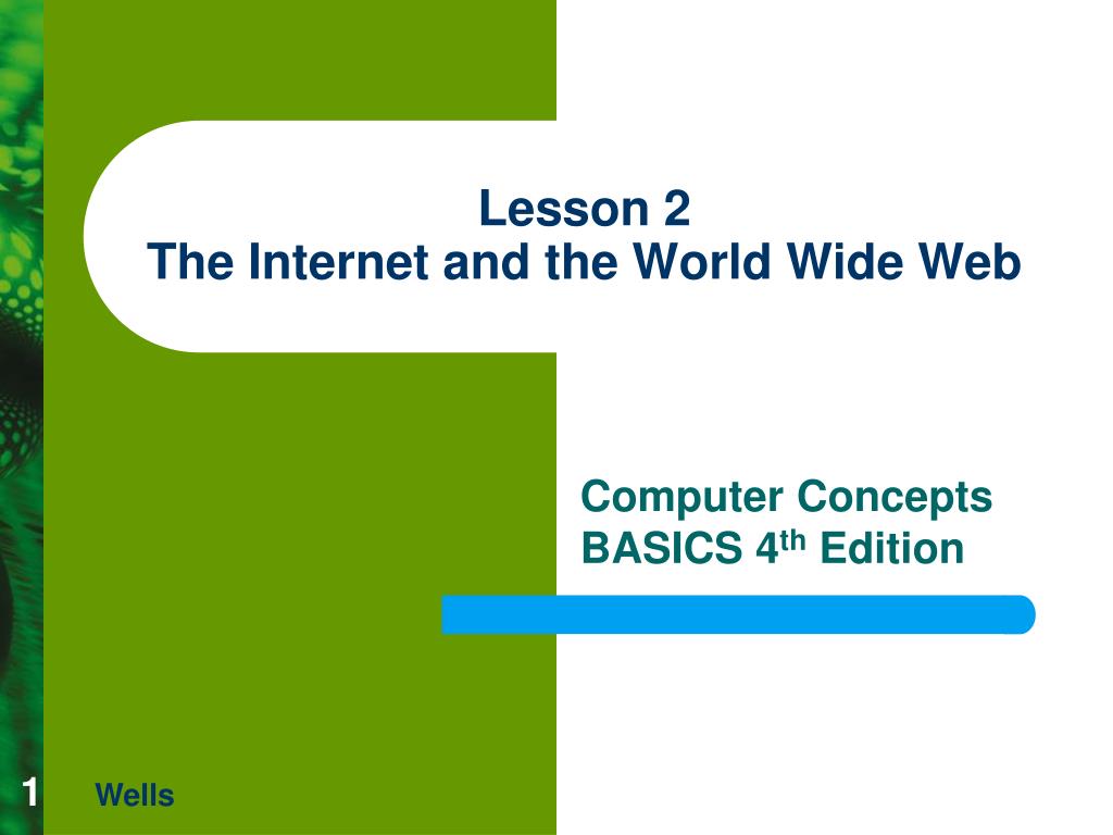 PPT - Lesson 2 The Internet and the World Wide Web PowerPoint ...