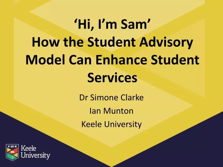 hi i m sam how the student advisory model can enhance student services