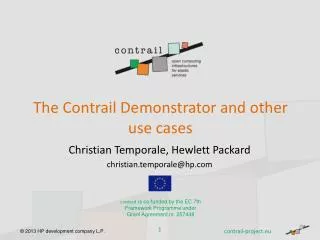 The Contrail Demonstrator and other use cases