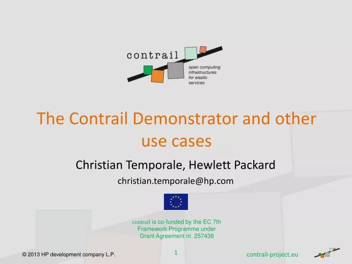 the contrail demonstrator and other use cases