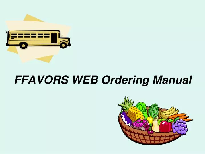 ffavors web ordering manual