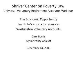Shriver Center on Poverty Law Universal Voluntary Retirement Accounts Webinar