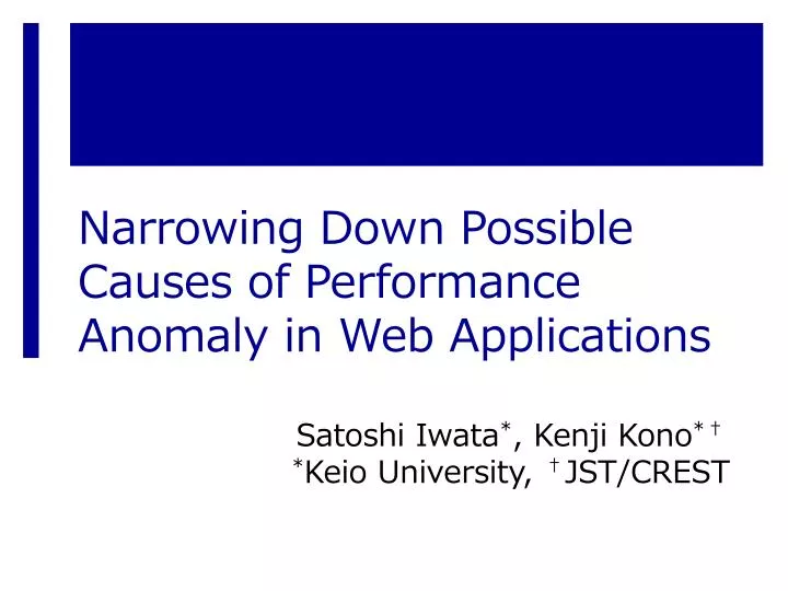 narrowing down possible causes of performance anomaly in web applications