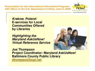Presentation for the International Information Programs (IIP) Office of the U.S. Department of State, June 5, 2006