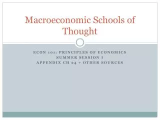 Macroeconomic Schools of Thought