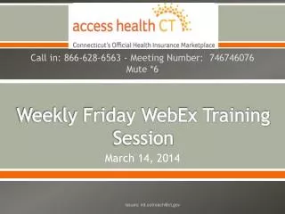 Weekly Friday WebEx Training Session