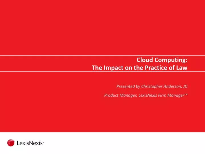 cloud computing the impact on the practice of law