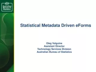 Statistical Metadata Driven eForms