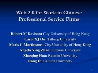 Web 2.0 for Work in Chinese Professional Service Firms