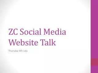 ZC Social Media Website Talk