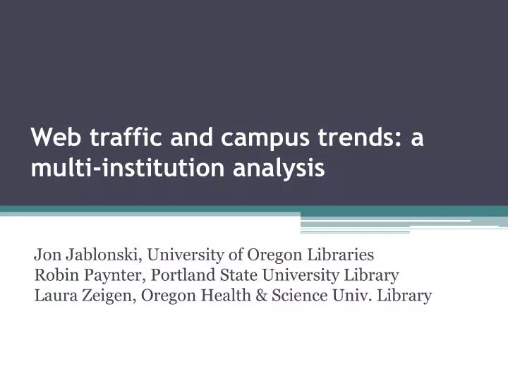 web traffic and campus trends a multi institution analysis