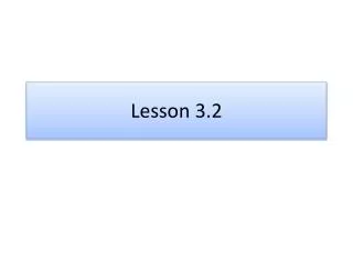 Lesson 3.2