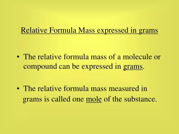 relative formula mass expressed in grams