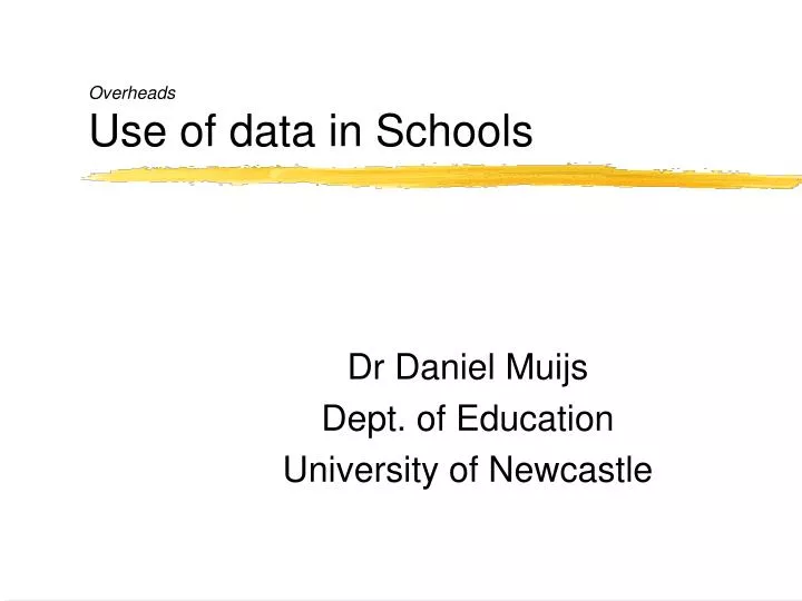 overheads use of data in schools