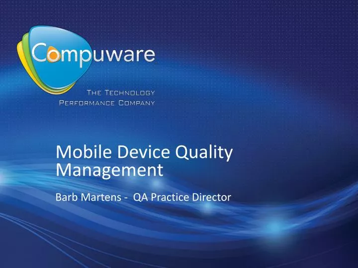 mobile device quality management