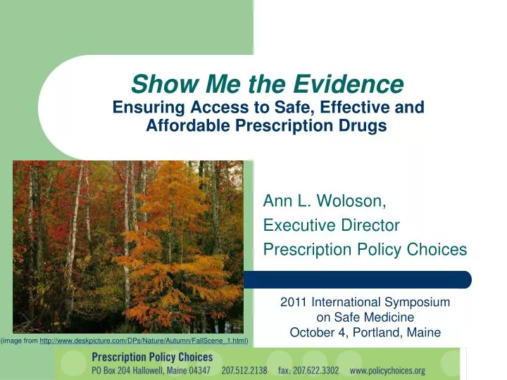 show me the evidence ensuring access to safe effective and affordable prescription drugs