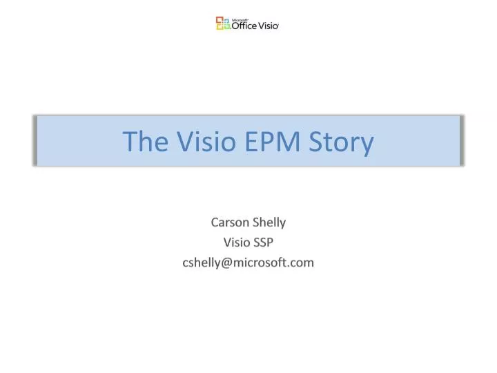 the visio epm story