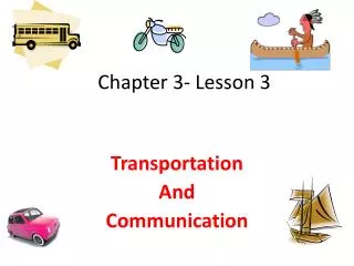 Chapter 3- Lesson 3