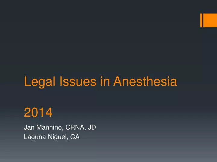 legal issues in anesthesia 2014