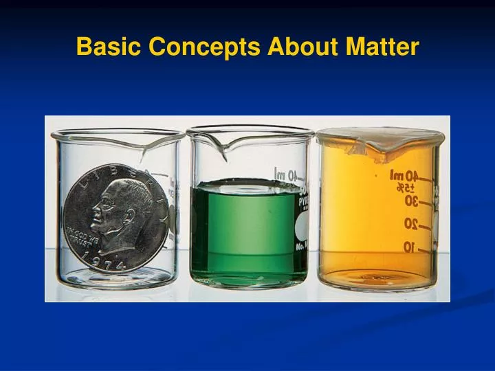 basic concepts about matter