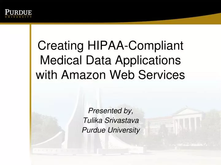 creating hipaa compliant medical data applications with amazon web services