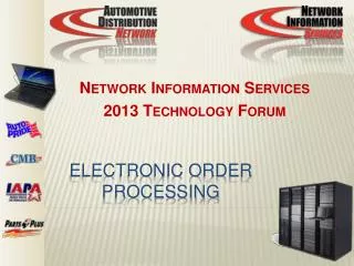 ELECTRONIC ORDER PROCESSING