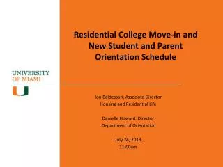 Residential College Move-in and New Student and Parent Orientation Schedule