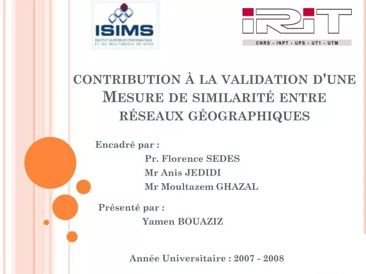 contribution la validation d une mesure de similarit entre r seaux g ographiques