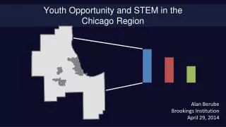 Youth Opportunity and STEM in the Chicago Region