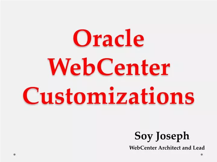 oracle webcenter customizations