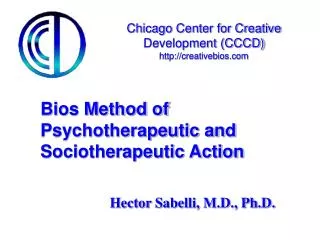 Bios Method of Psychotherapeutic and Sociotherapeutic Action