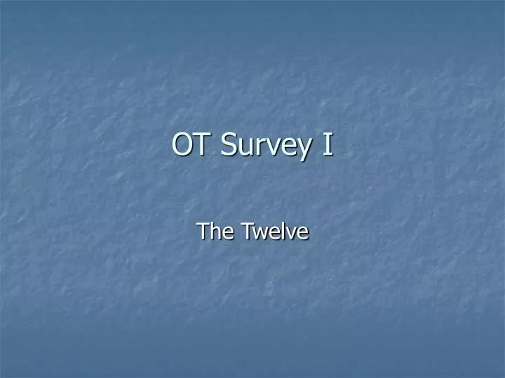 ot survey i