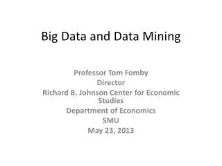 Big Data and Data Mining