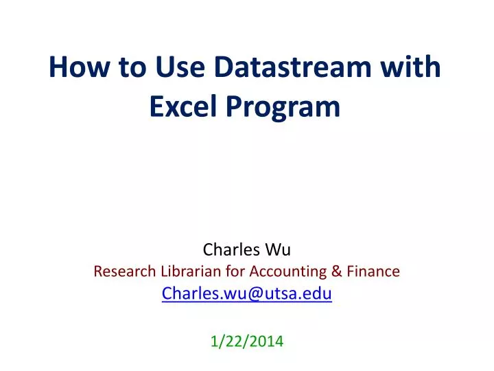 how to use datastream with excel program