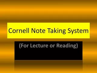 Cornell Note Taking System