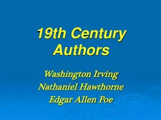 19th Century Authors
