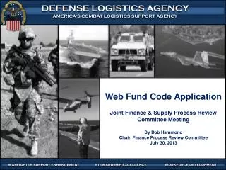 Web Fund Code Application Joint Finance &amp; Supply Process Review Committee Meeting By Bob Hammond Chair, Finance Proc