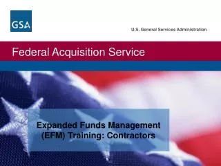 Expanded Funds Management (EFM) Training: Contractors