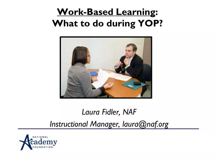 work based learning what to do during yop