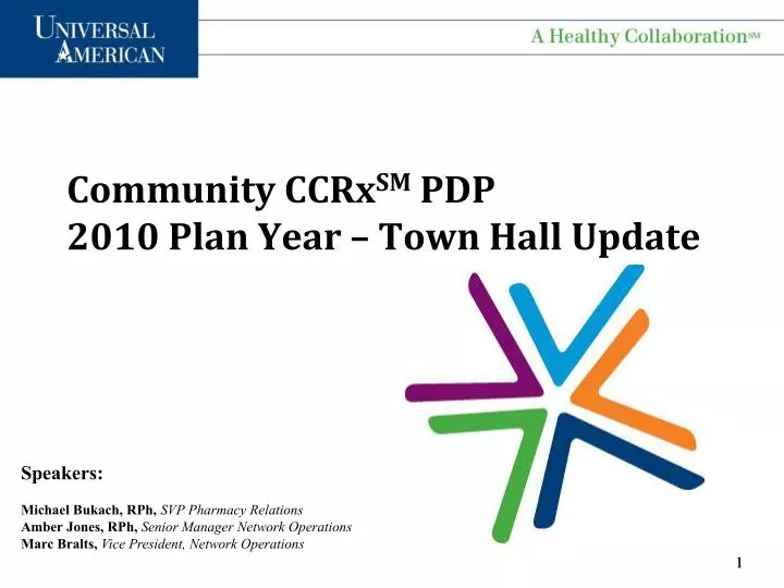 community ccrx sm pdp 2010 plan year town hall update